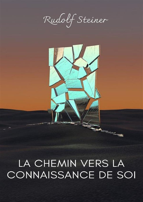 La chemin vers la connaissance de soi (traduit)