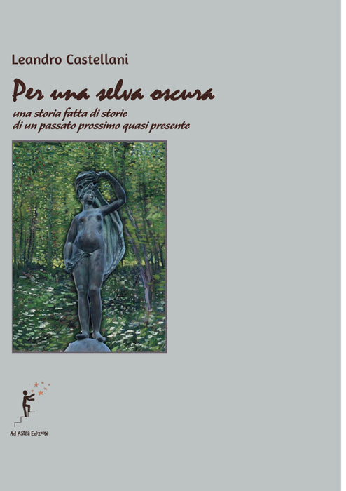 Per una selva oscura