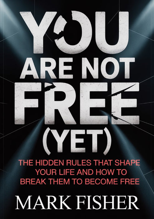 You are not free (yet)