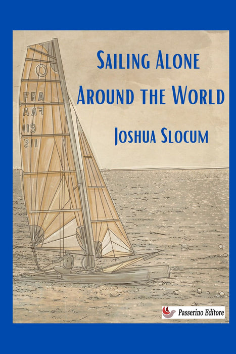 Sailing Alone Around the World
