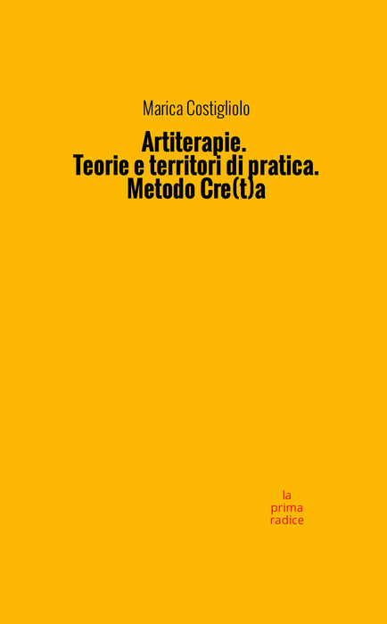 Artiterapie. Teorie e territori di pratica