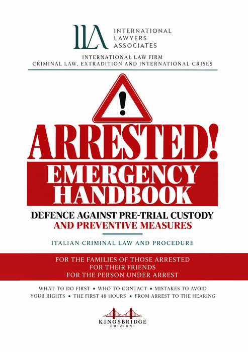 Arrested! Emergency Handbook