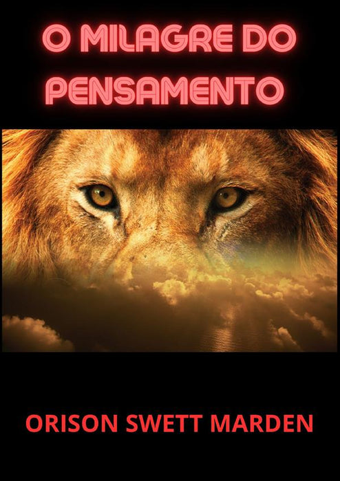 O Milagre do Pensamento