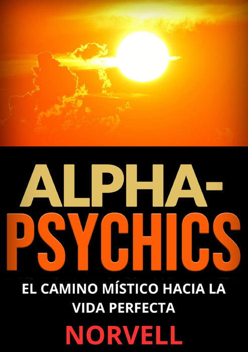 Alpha-Psychics (Traducido)