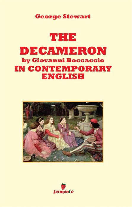 The Decameron by Giovanni Boccaccio in contemporary english