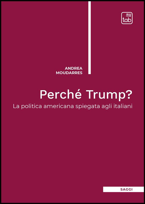 Perché Trump?