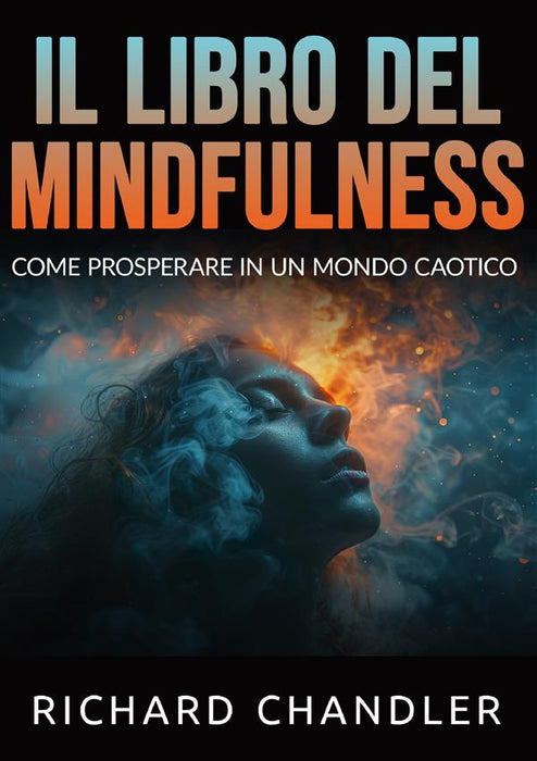 Il libro del Mindfulness