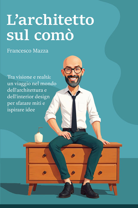 L'Architetto sul comò