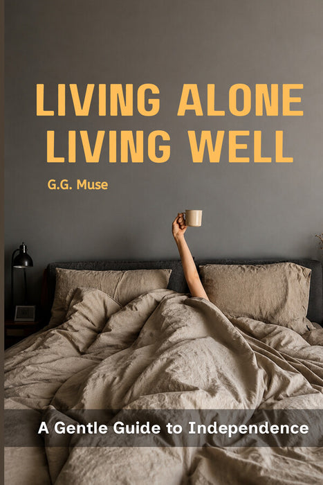 Living Alone, Living Well