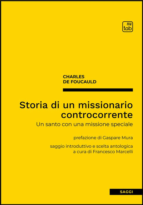 Storia di un missionario controcorrente
