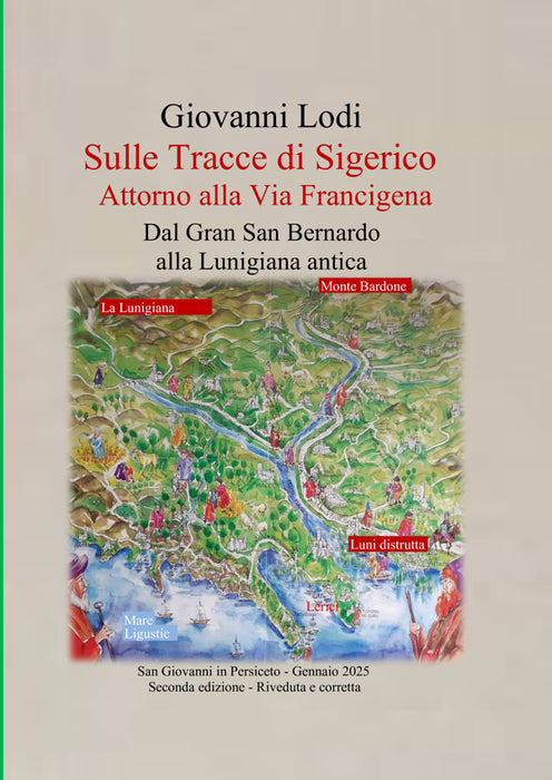 Sulle Tracce Di Sigerico