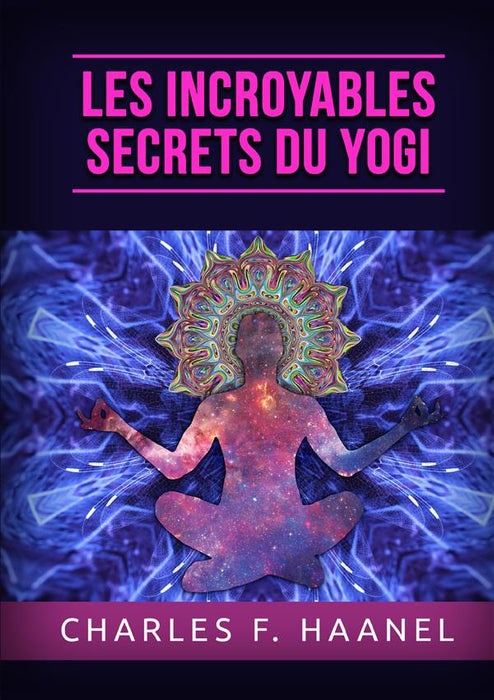 Los increíbles Secretos del Yogi