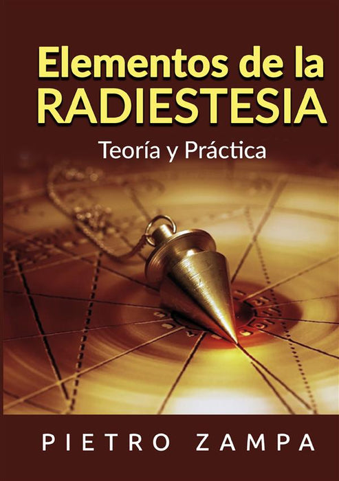 Elementos de la Radiestesia