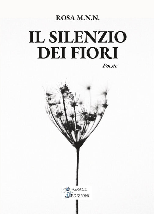 Il silenzio dei fiori