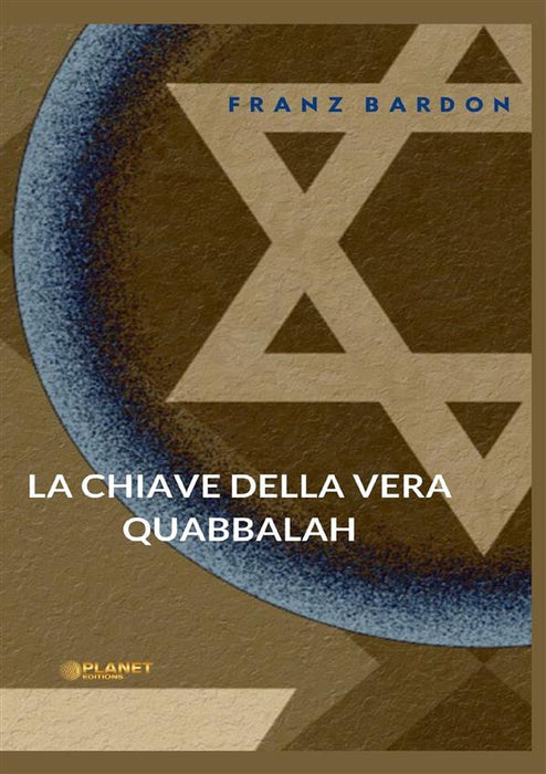 La Chiave della vera Quabbalah