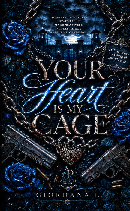 Your Heart is My Cage