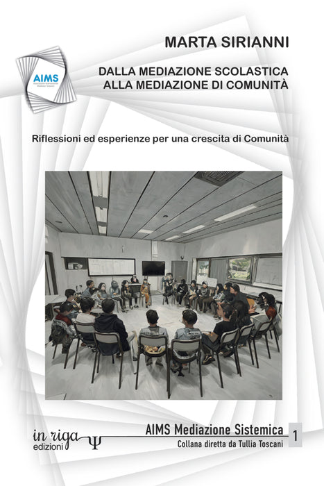 Dalla mediazione scolastica alla mediazione di comunità