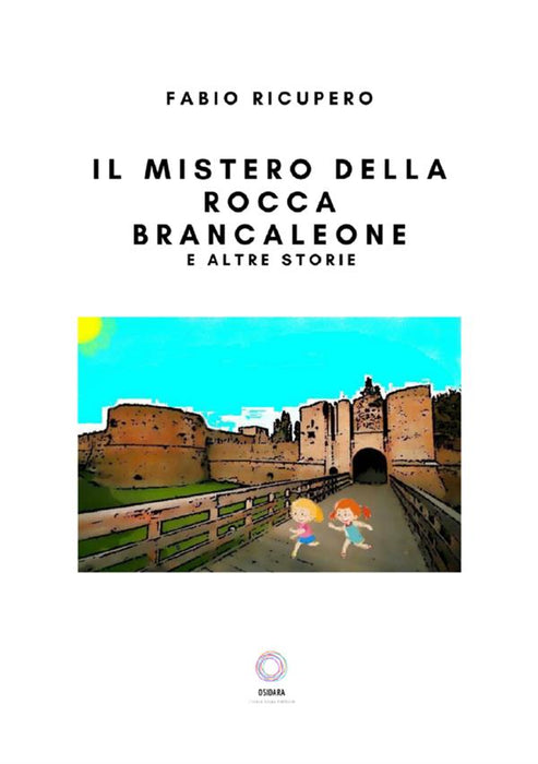 Il Mistero della Rocca Brancaleone