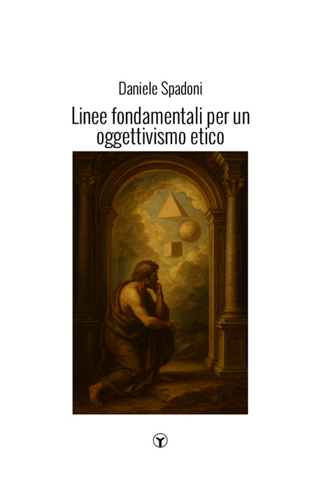 Linee fondamentali per un oggettivismo etico