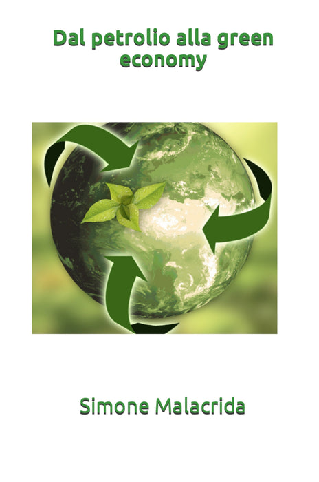 Dal petrolio alla green economy