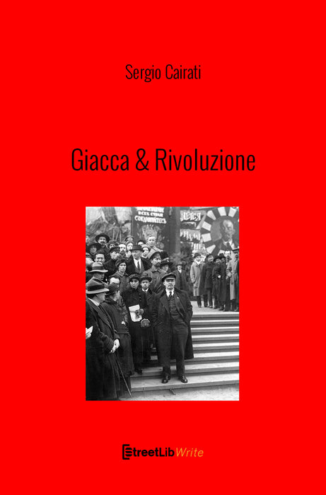 Giacca & Rivoluzione