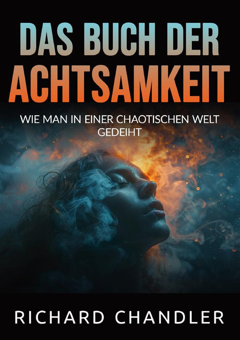 Das buch der Achtsamkeit