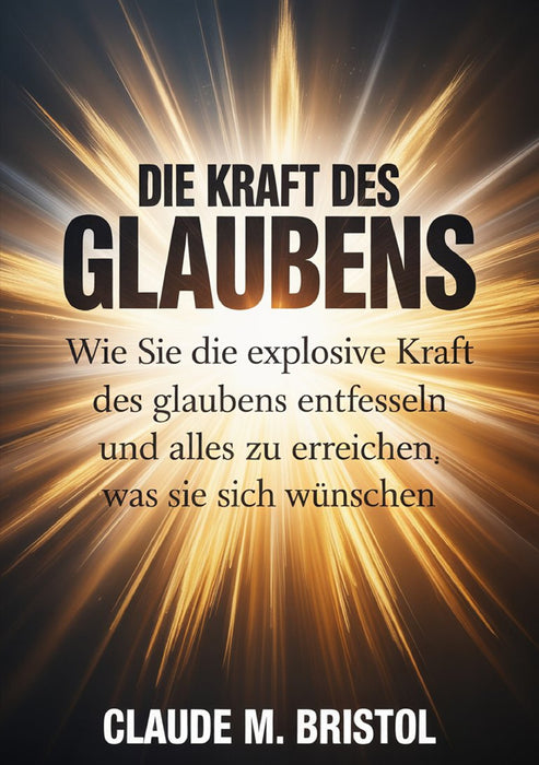 Die kraft des glaubens (übersetzt)
