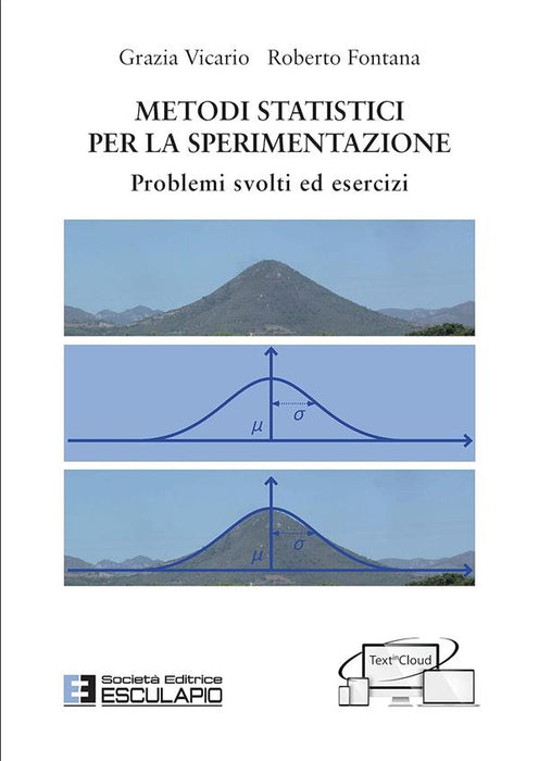 Metodi Statistici per la sperimentazione. Problemi svolti ed esercizi