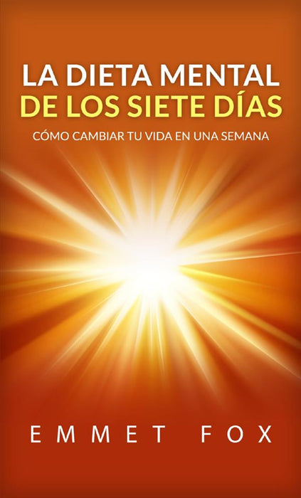 La Dieta Mental de Los Siete Días