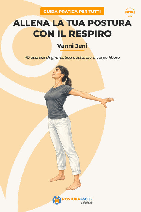 Allena la tua Postura con il Respiro