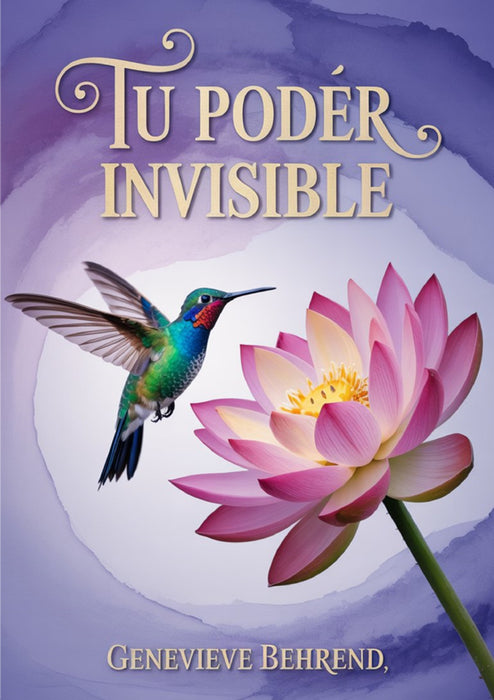 Tu poder invisible