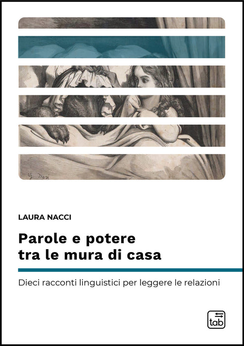 Parole e potere tra le mura di casa