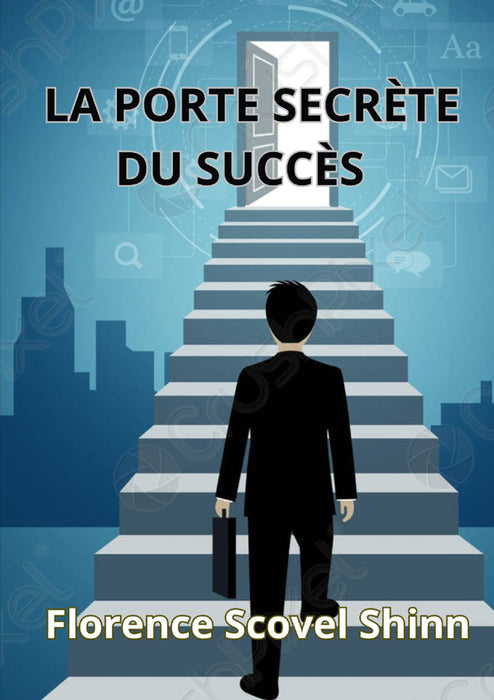 La porte secrète du succès (traduit)