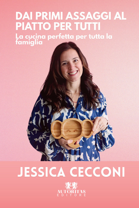 Dai primi assaggi al piatto per tutti