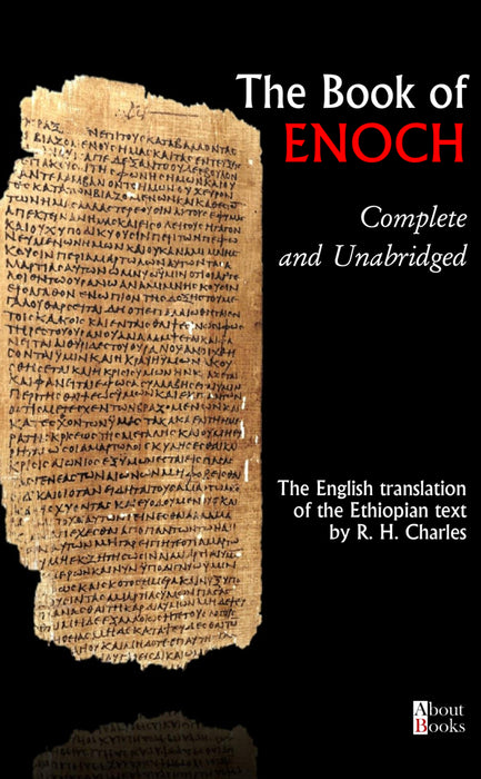 The Book of Enoch Complete and Unabridged