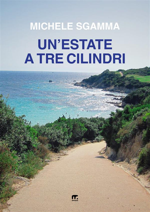 Un'estate a tre cilindri