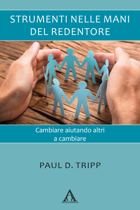Strumenti nelle mani del Redentore