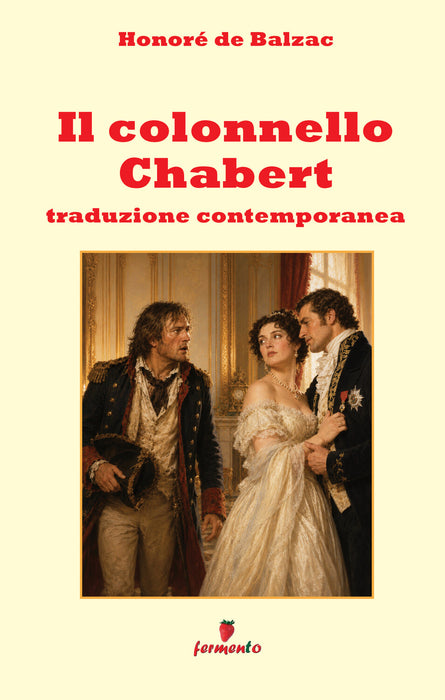 Il colonnello Chabert - Traduzione contemporanea