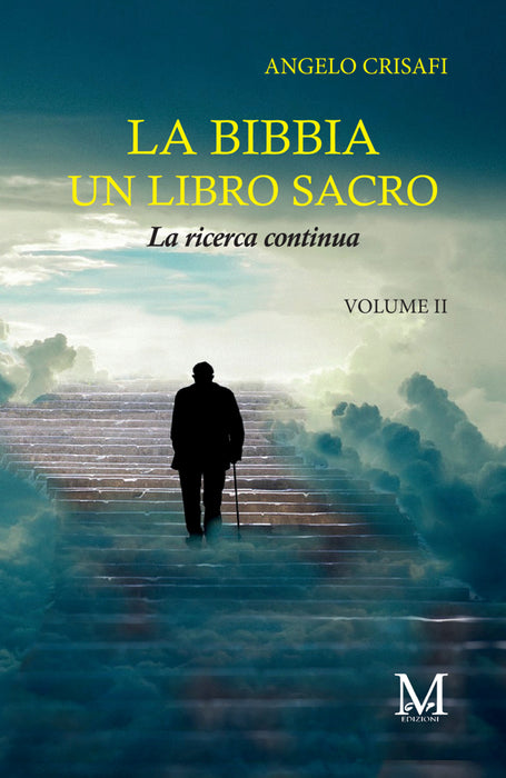 La Bibbia un libro sacro - Volume 2