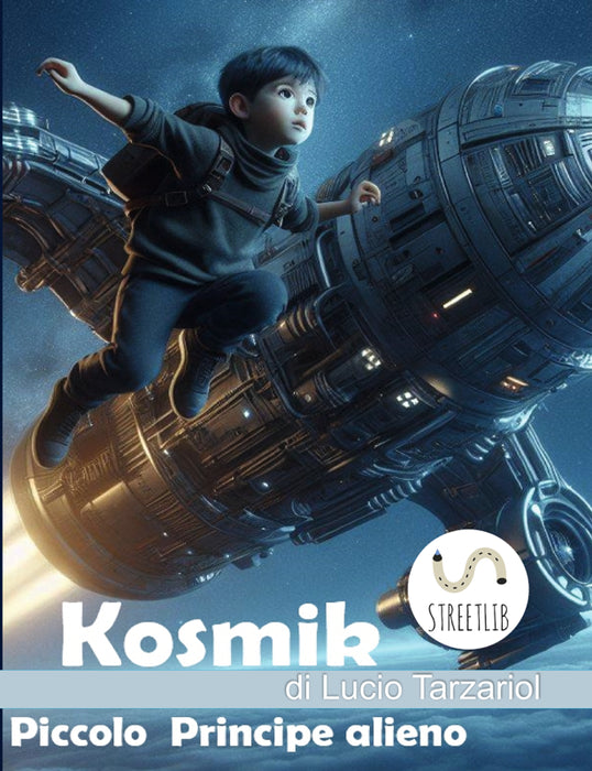 Kosmik il Piccolo Principe alieno