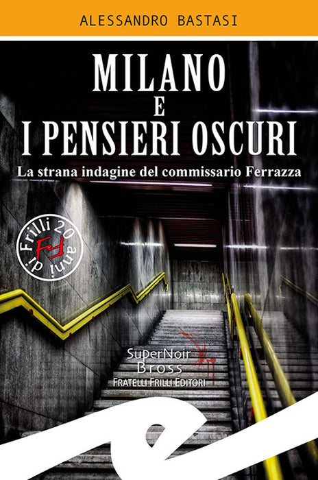 Milano e i pensieri oscuri