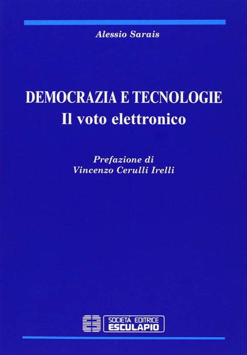 Democrazia e tecnologie. Il voto elettronico