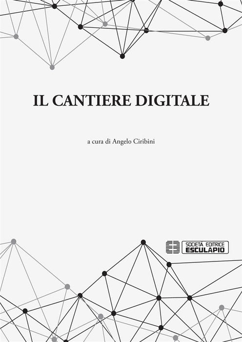 Il cantiere digitale