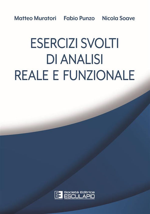 Esercizi svolti di analisi reale e funzionale