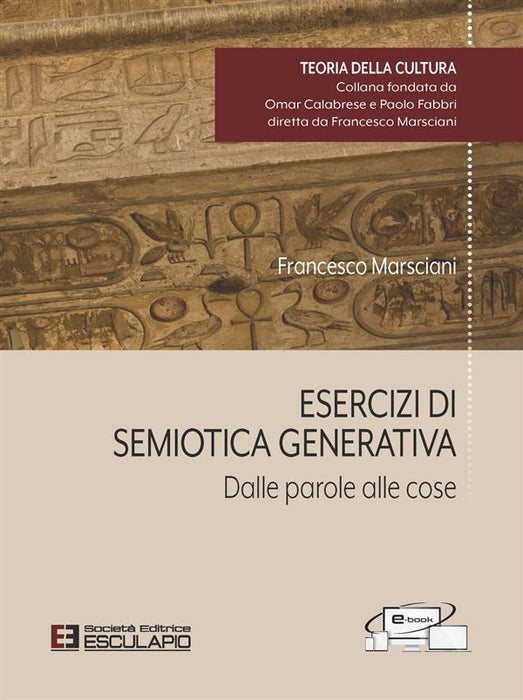 Esercizi di semiotica generativa. Dalle parole alle cose