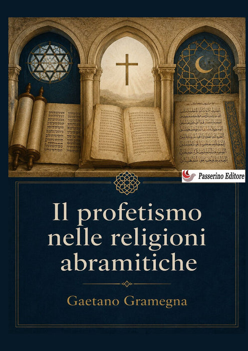 Il profetismo nelle religioni abramitiche