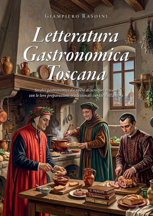 Letteratura Gastronomica Toscana