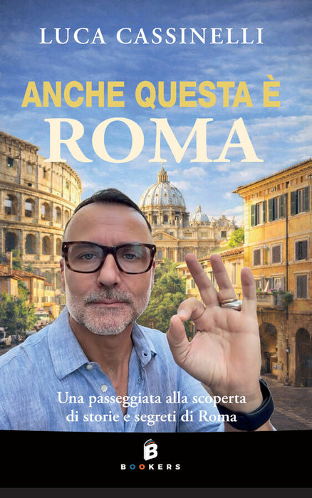 Anche questa è Roma