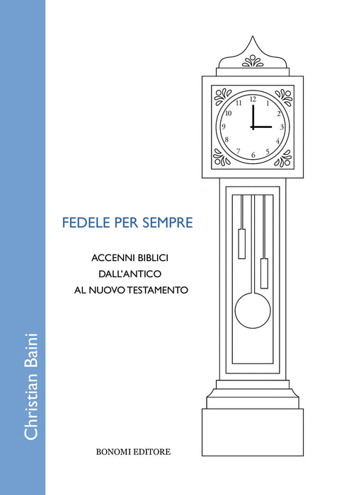 Fedele per sempre