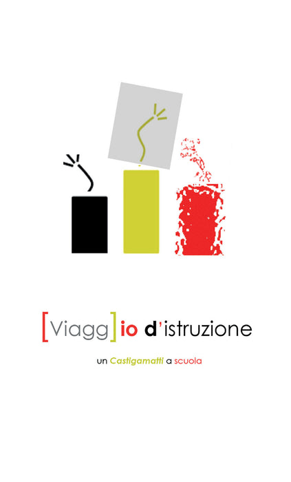 [Viagg]io d'istruzione
